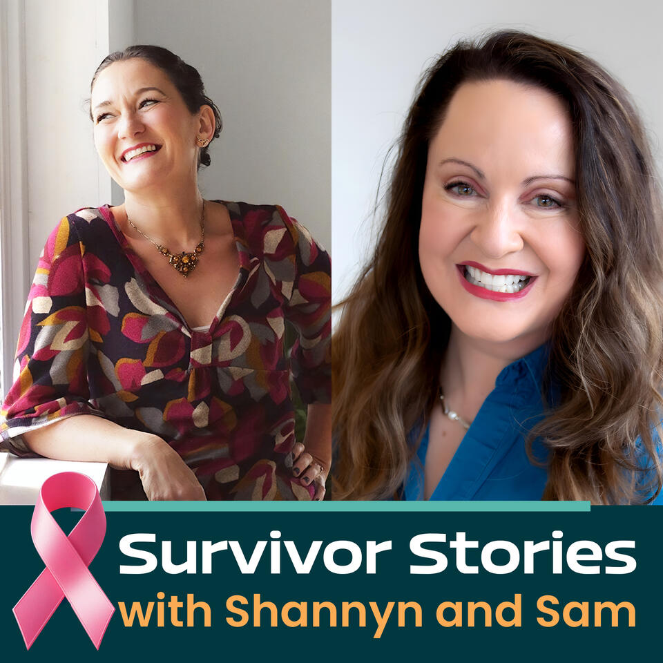 Survivor Stories with Shannyn and Sam