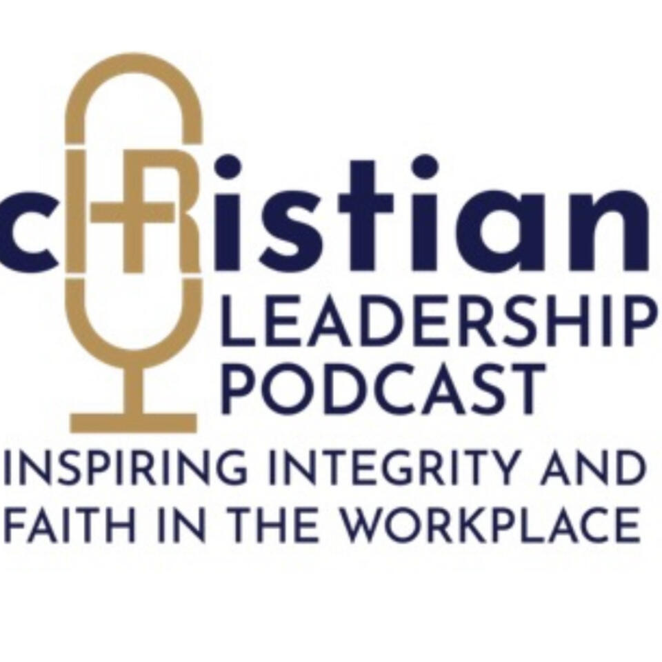 Christian Leadership Podcast