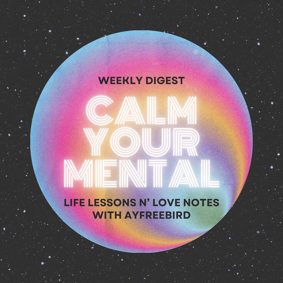 Calm Your Mental