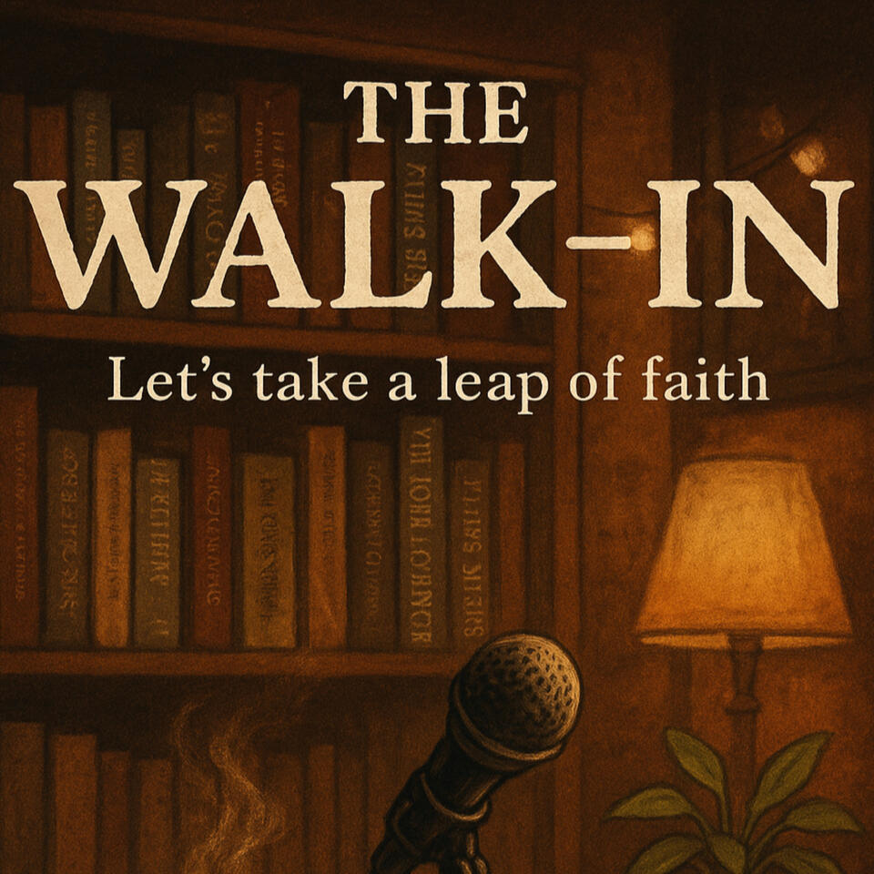 The Walk-In