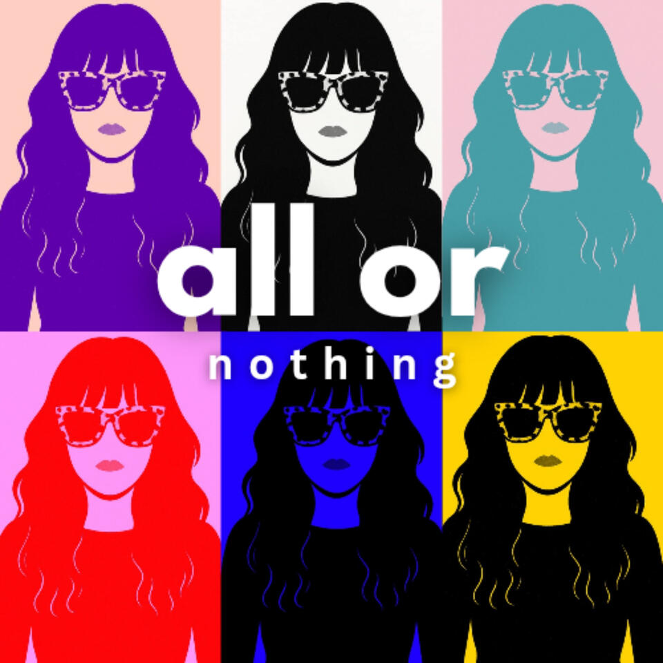 All or Nothing Podcast with Dr. Heather Anderson
