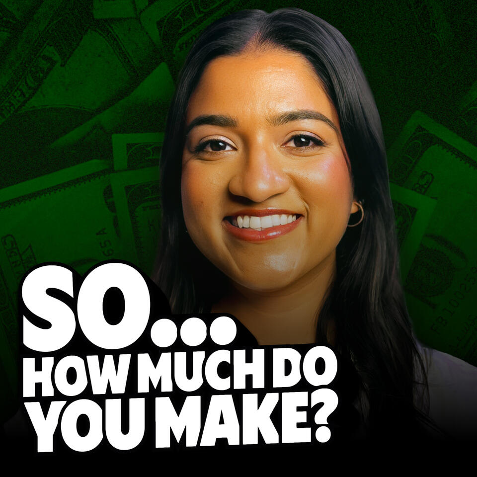 So... How Much Do You Make?