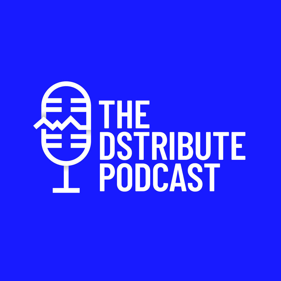 The Dstribute Podcast