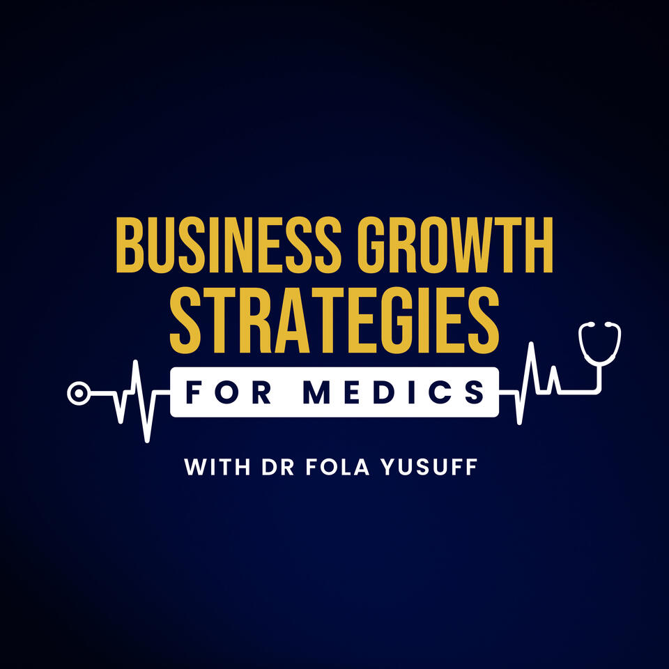 Business Growth Strategies for Medics