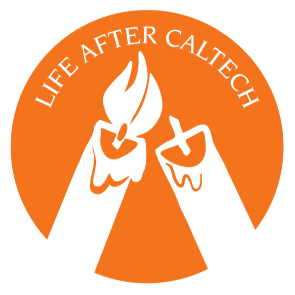 Life After Caltech