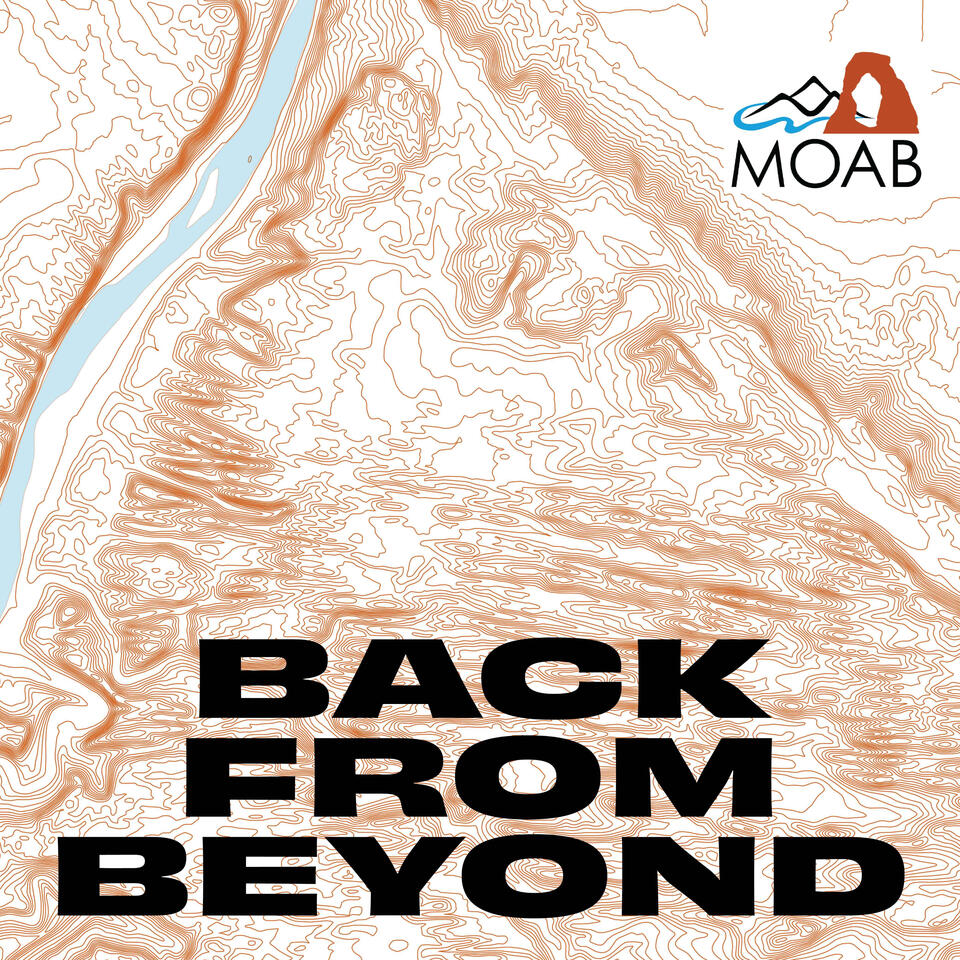 Back From Beyond - Moab, Utah