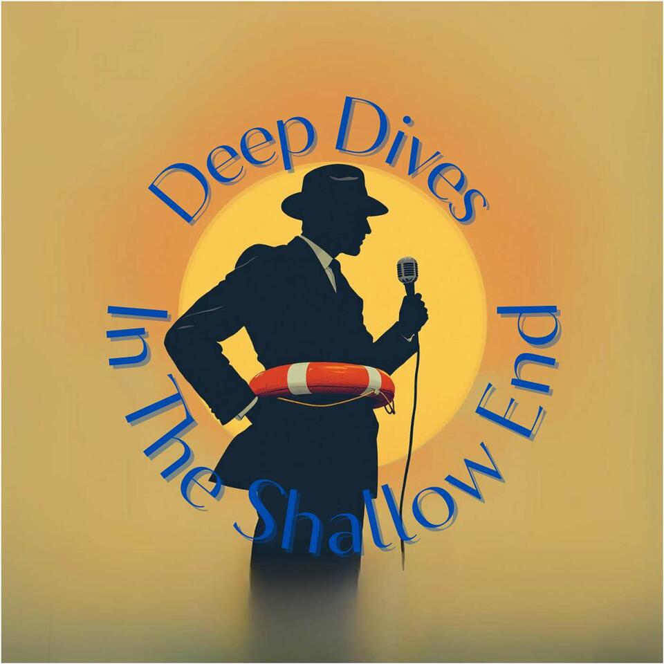 Deep Dives in the Shallow End