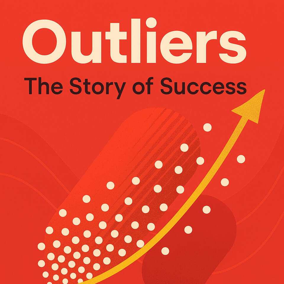 Outliers -- Malcolm Gladwell