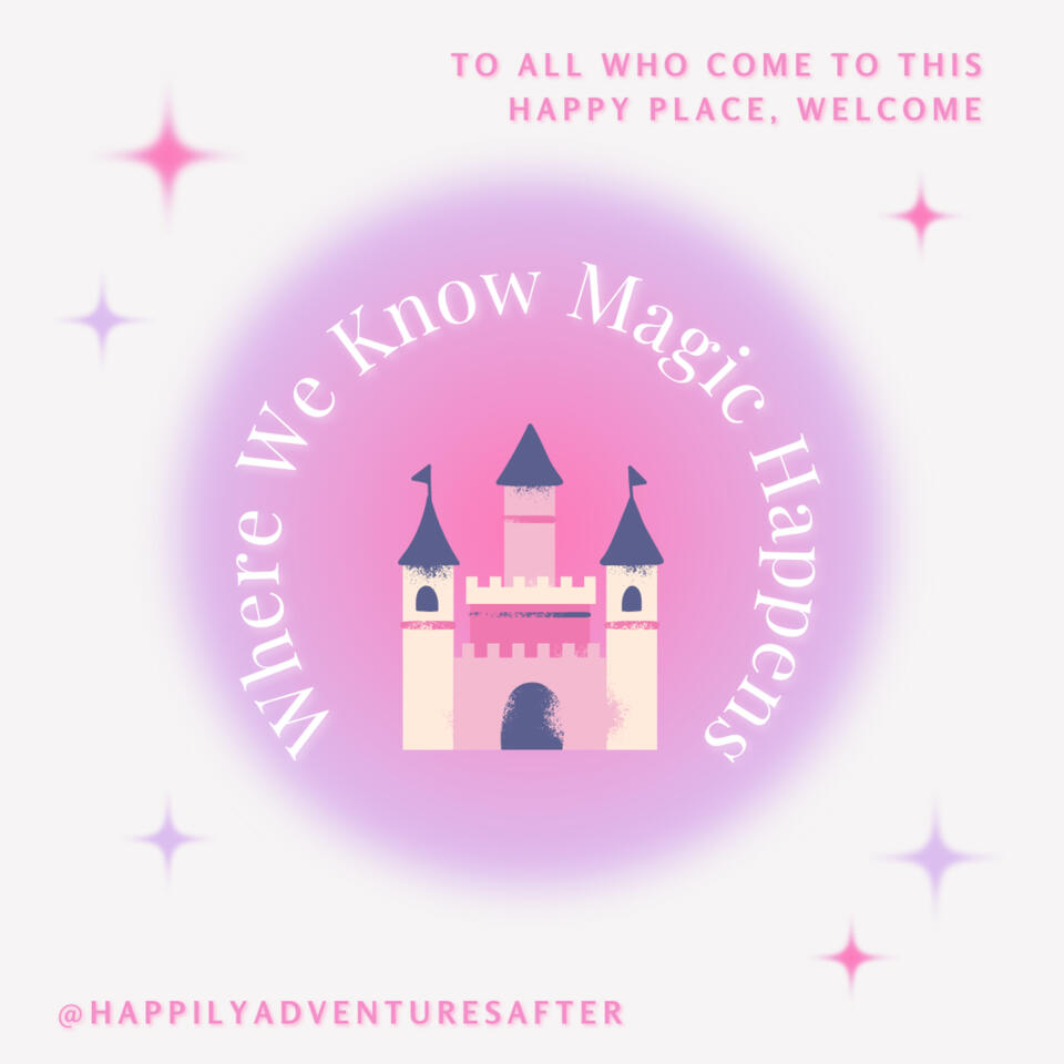 HAA Disney Podcast | Happily Adventures After