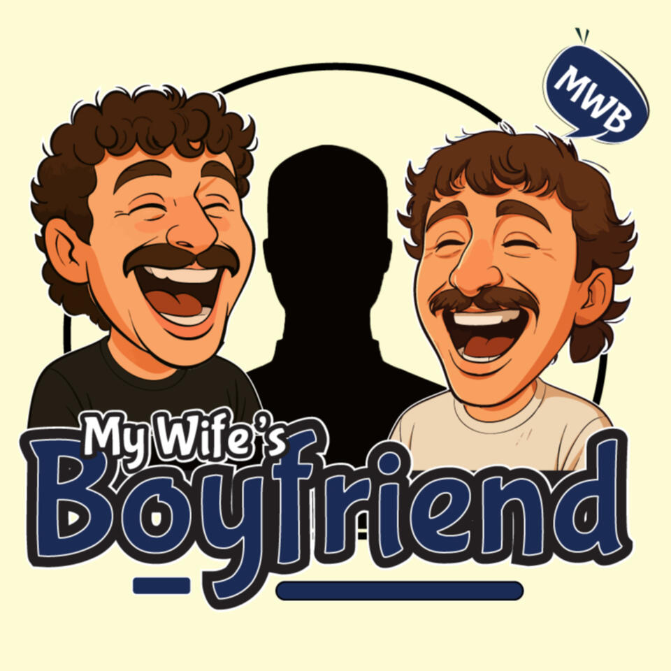 My Wife's Boyfriend