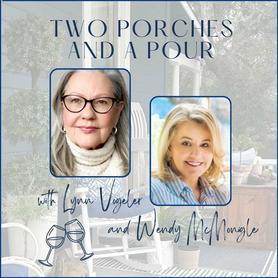 Two Porches and a Pour