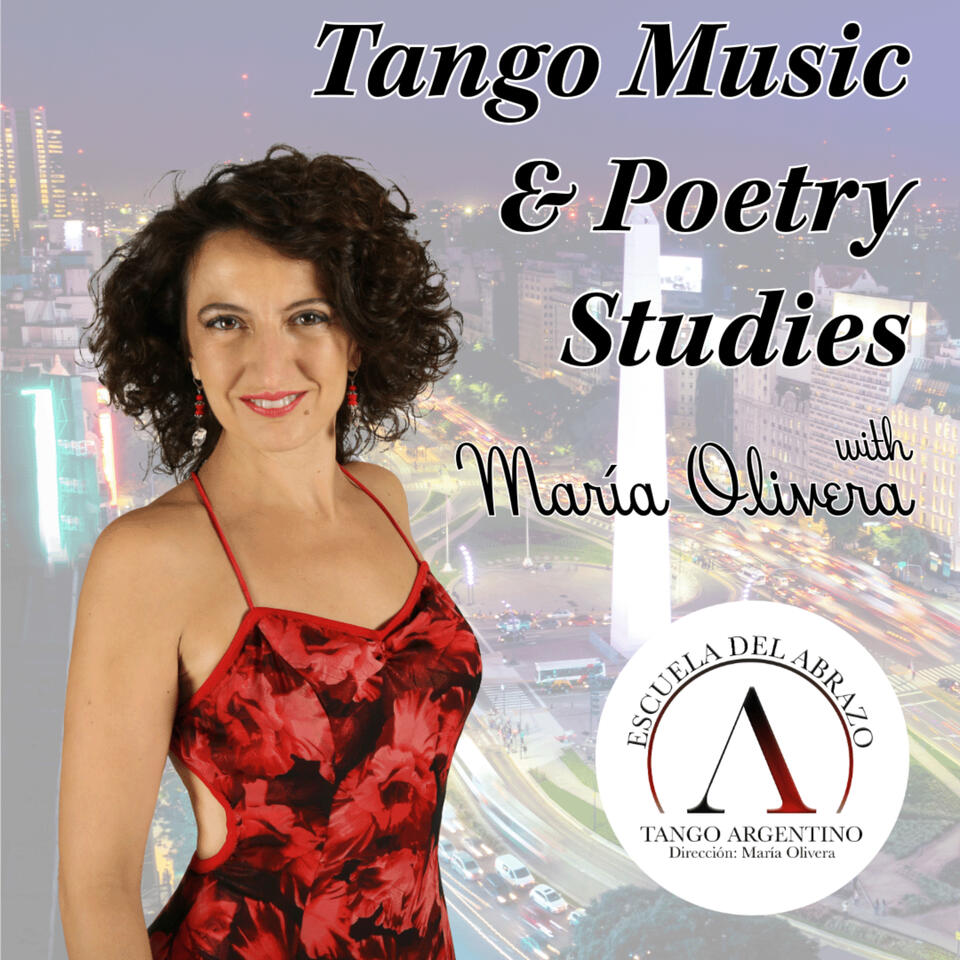 Tango Music & Poetry Studies - with María Olivera