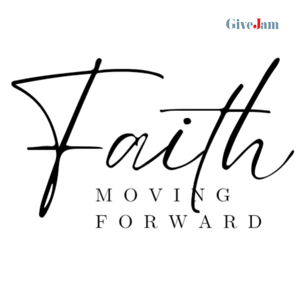 Faith Moving Forward