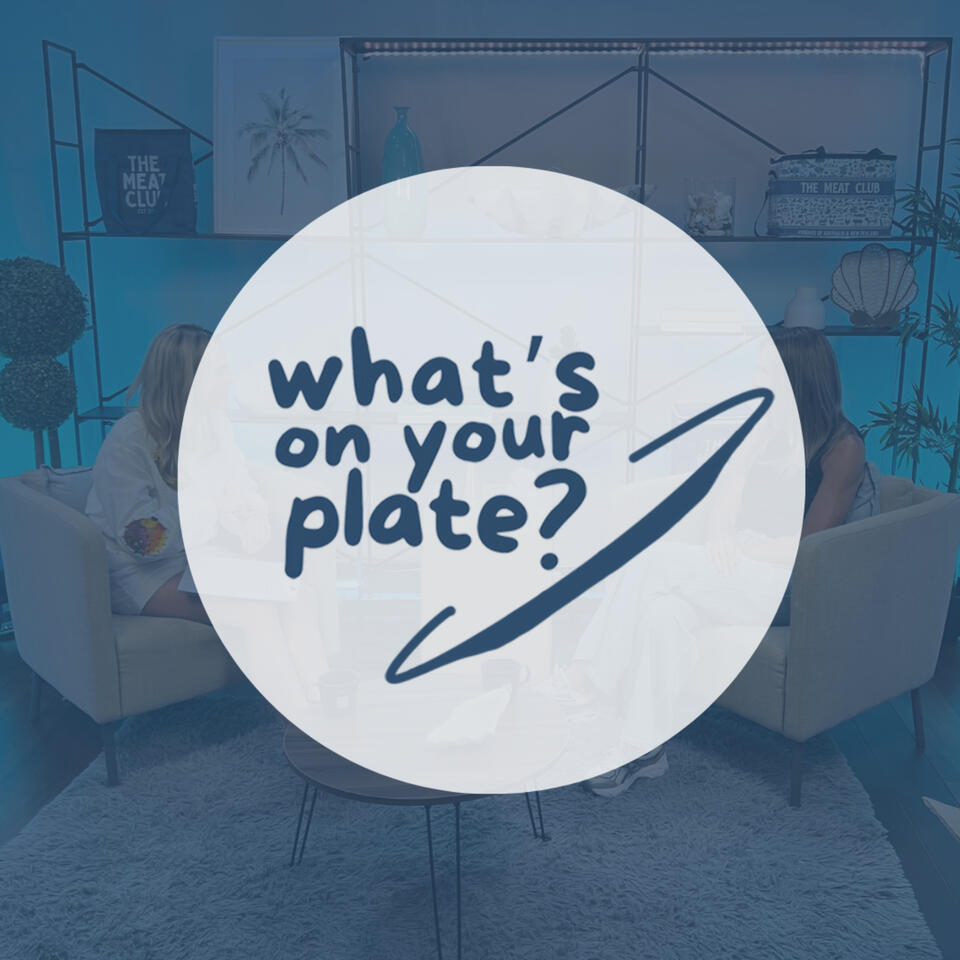 What's On Your Plate?