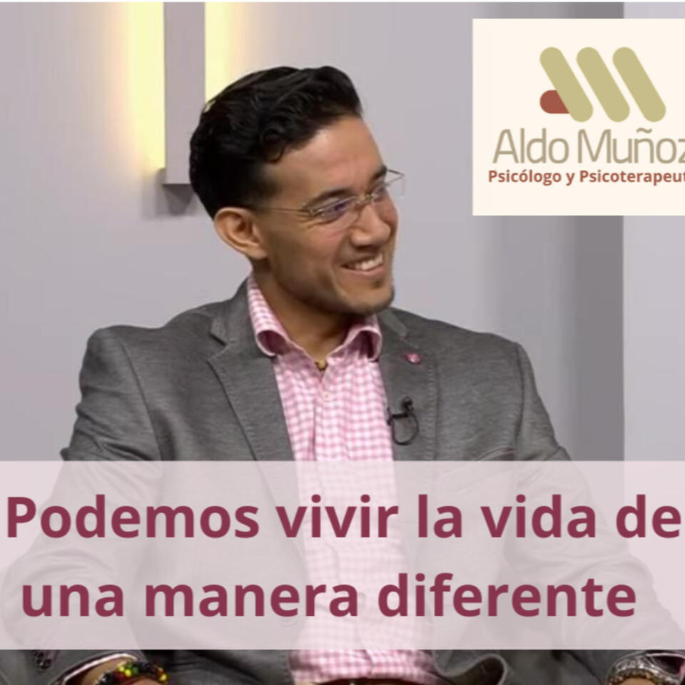 Podemos vivir la vida de una manera diferente