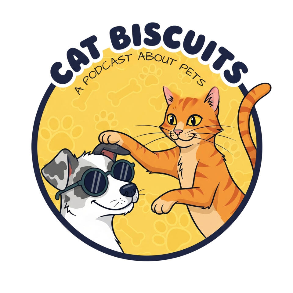 Cat Biscuits: A Podcast About Pets