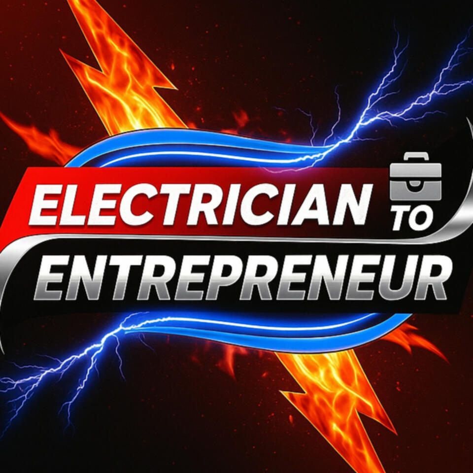 Electrician to Entrepreneur