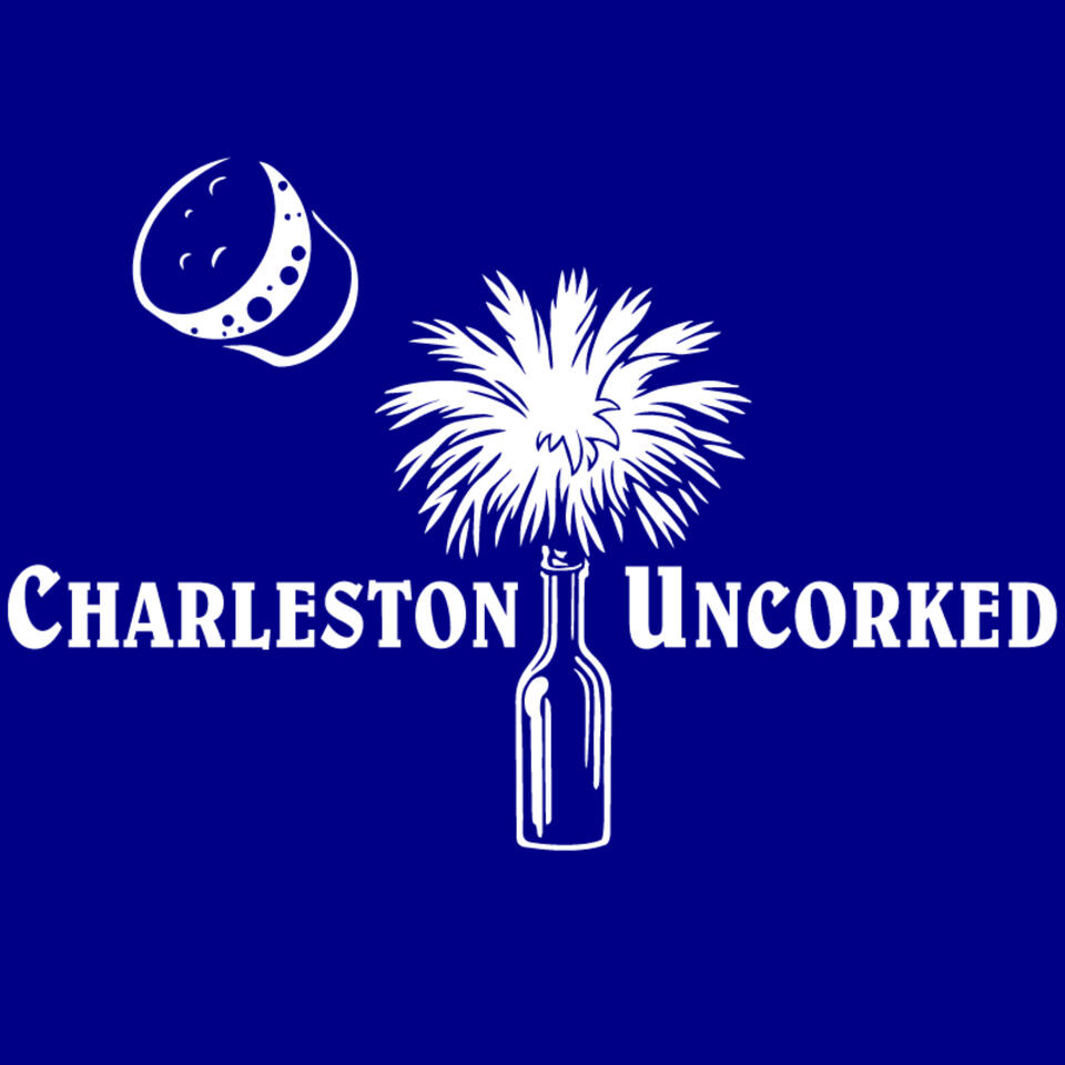Charleston Uncorked Podcast