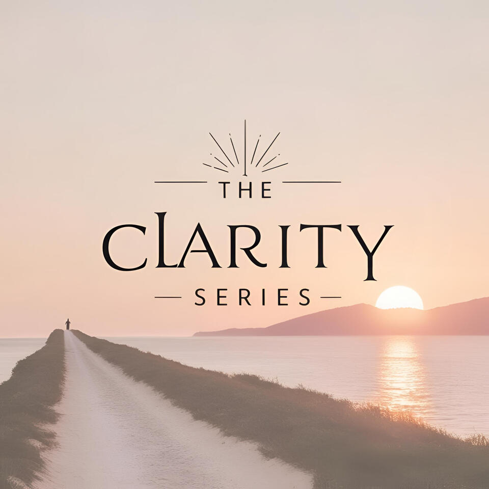 The Clarity Series