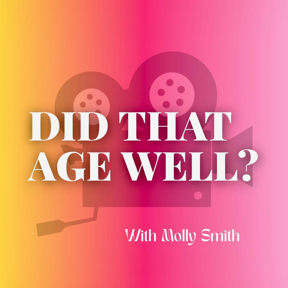 Did That Age Well?