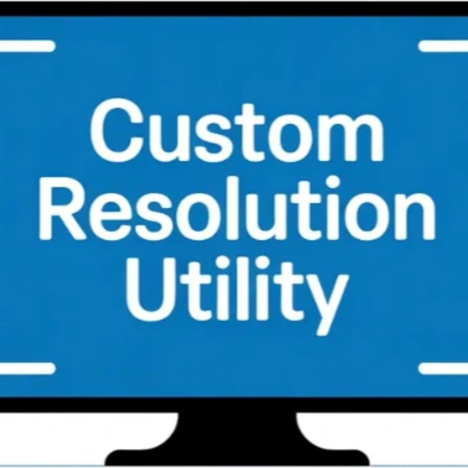 Custom resolution utility