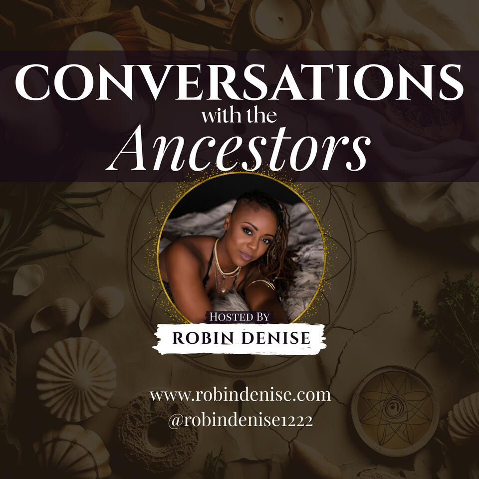 Conversations with the Ancestors