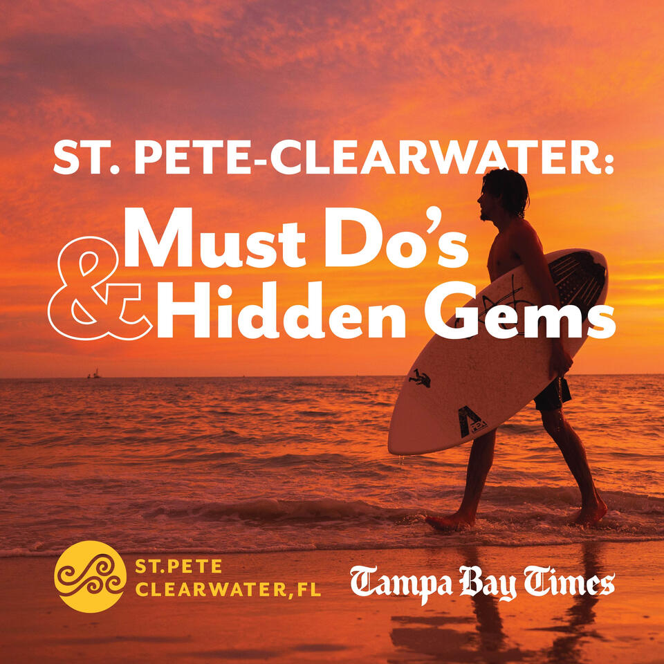St. Pete-Clearwater: Must Do’s & Hidden Gems