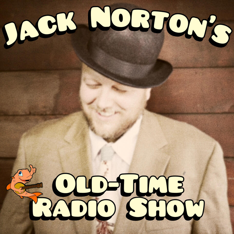 Jack Norton's Old-Time Radio Show: 1920s & 1930s 78 RPM Records