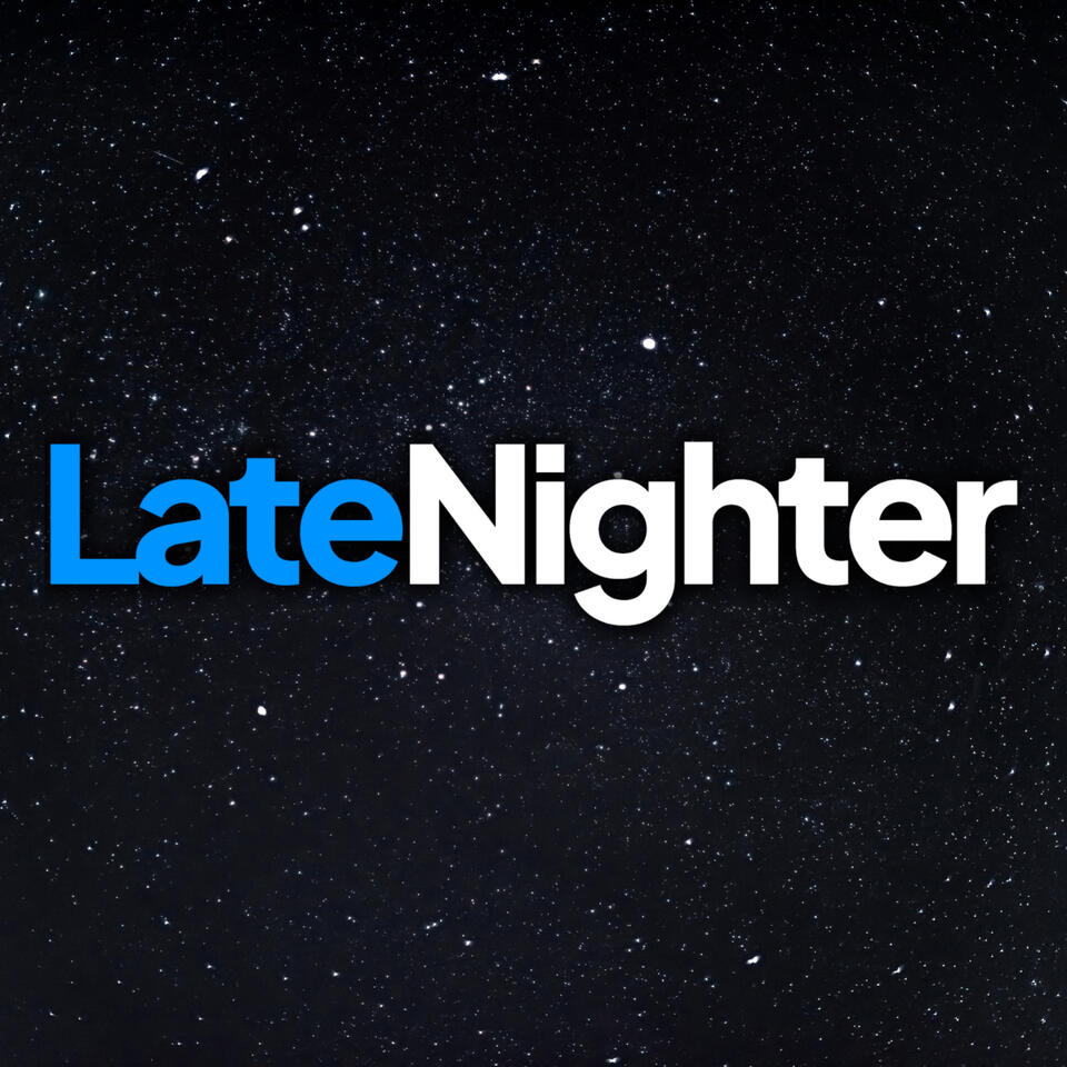 LateNighter Podcast Network