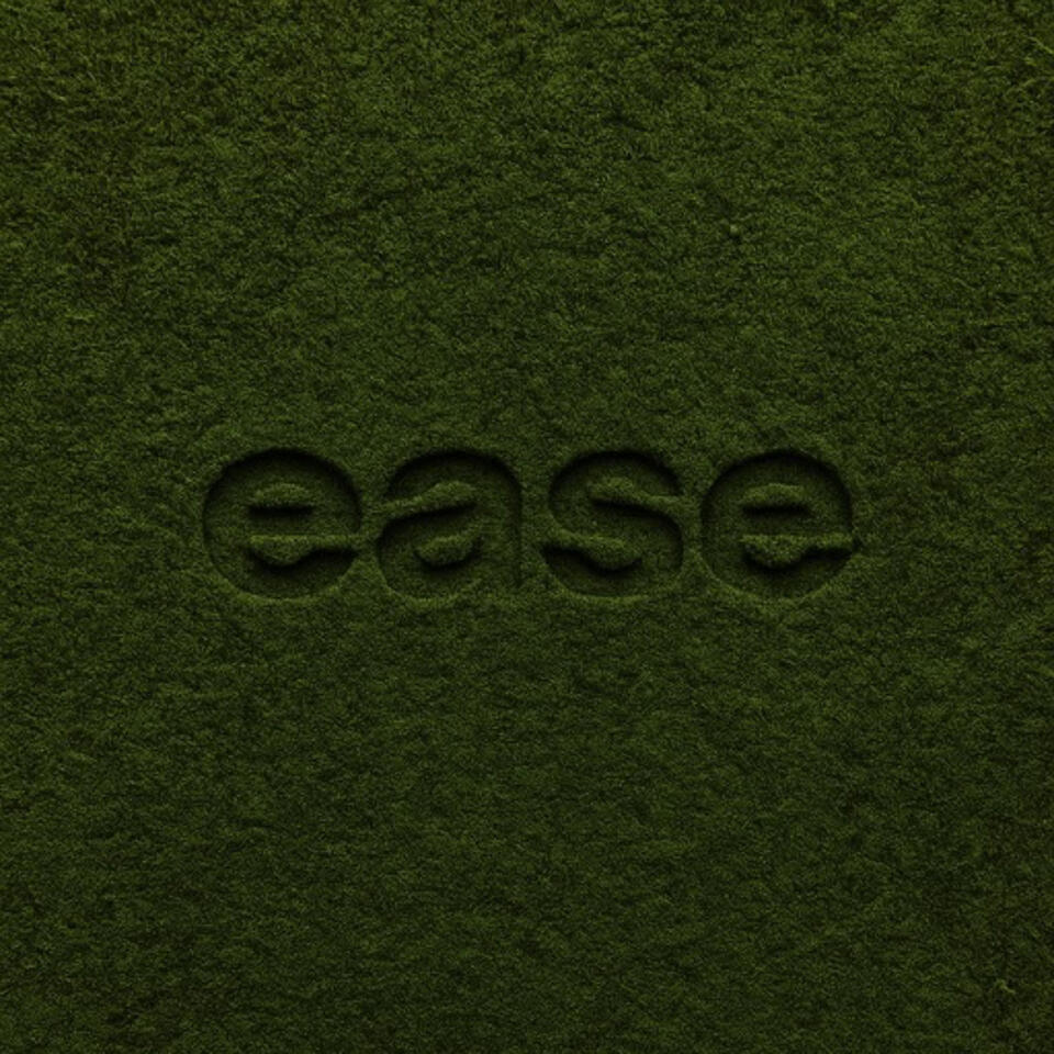 ease