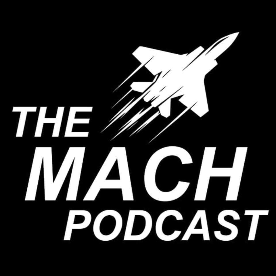 The Mach Podcast