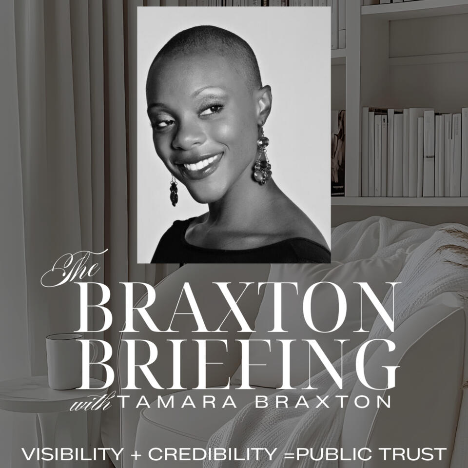 The Braxton Briefing