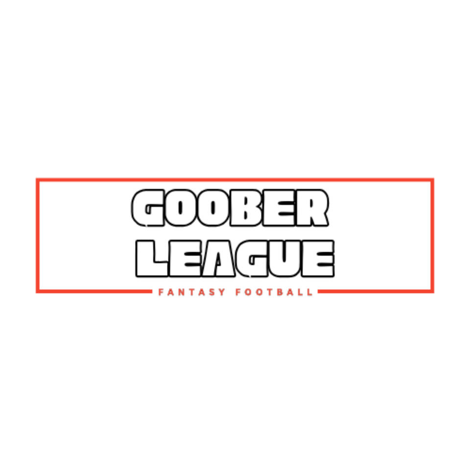 The Goober League Fantasy Football Show