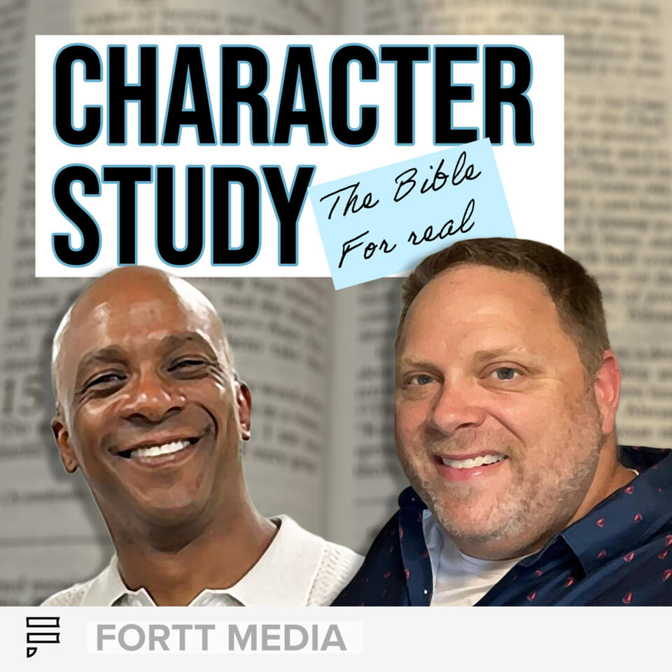 Character Study: The Bible for Real