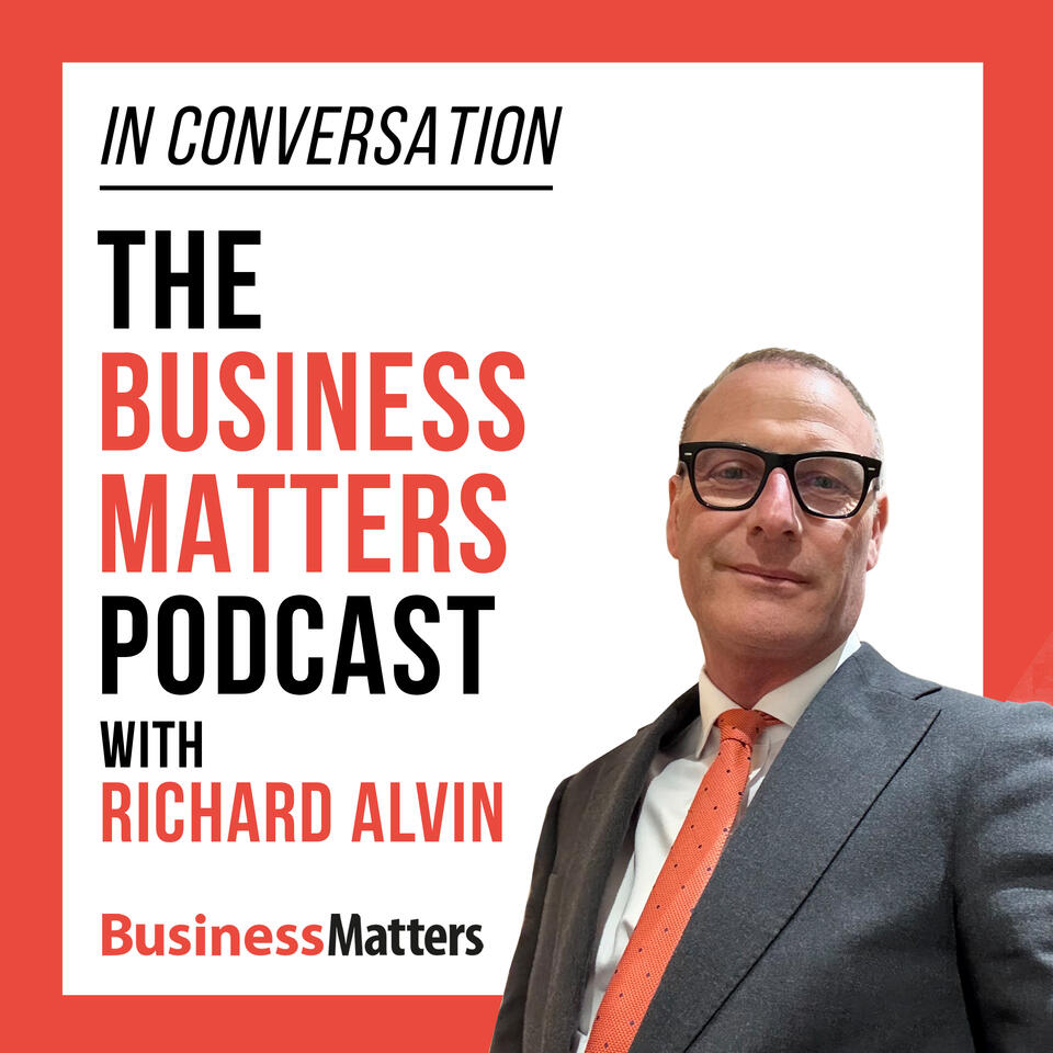 Business Matters: In Conversation