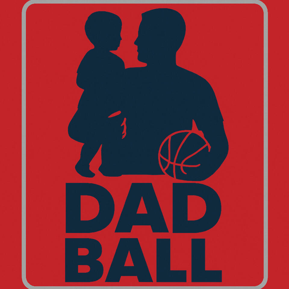 The Dad Ball Podcast