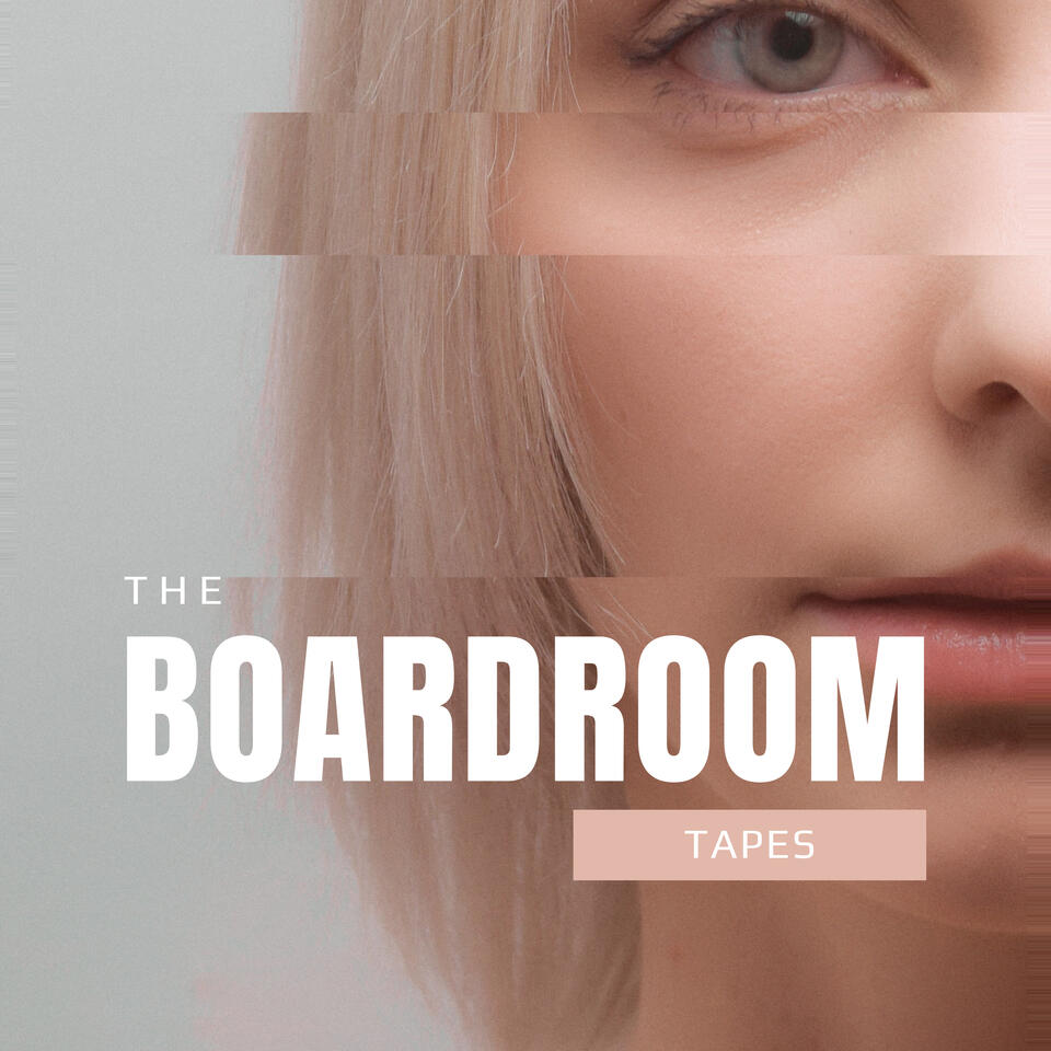 The Boardroom Tapes Conversations from the icons who built beauty empires.