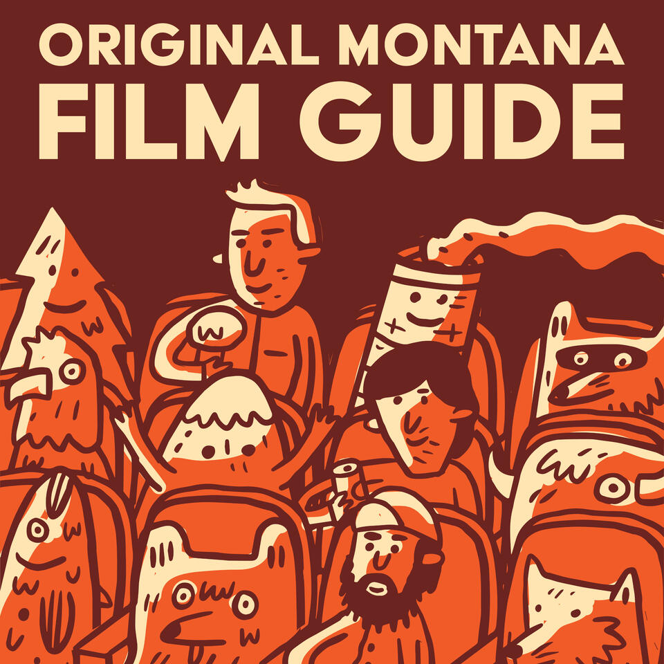 Original Montana Film Guide
