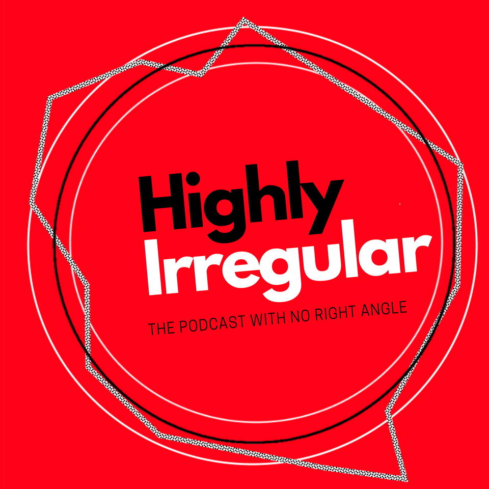 Highly Irregular Sketch Comedy Podcast