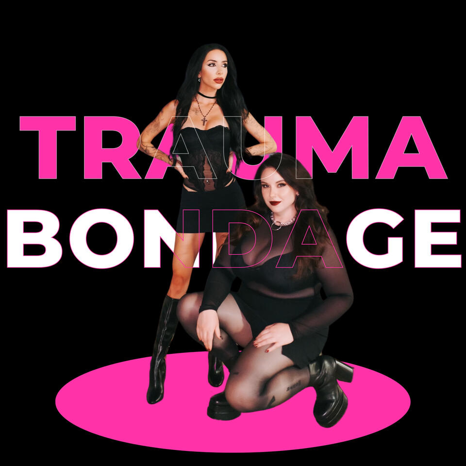 Trauma Bondage