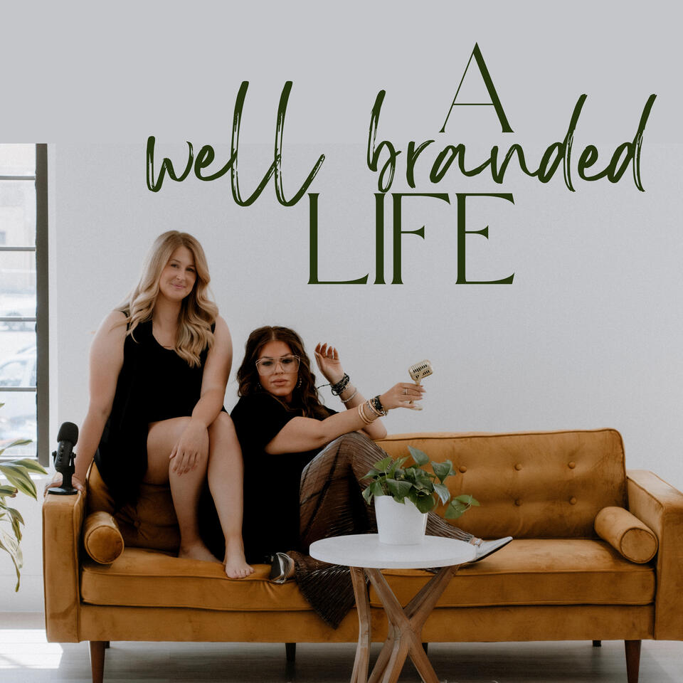 A Well Branded Life