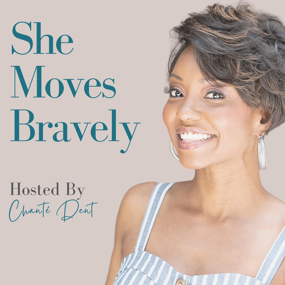 She Moves Bravely