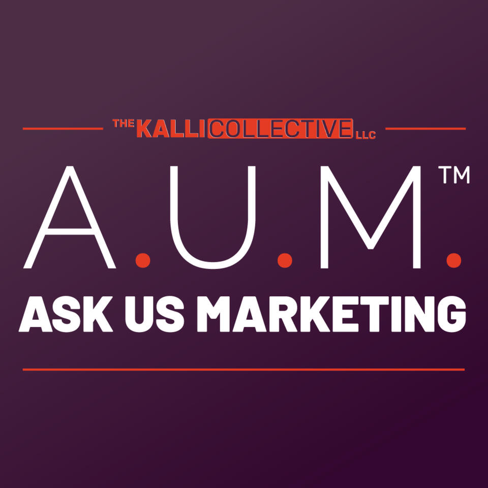 A.U.M.™ - Ask Us Marketing