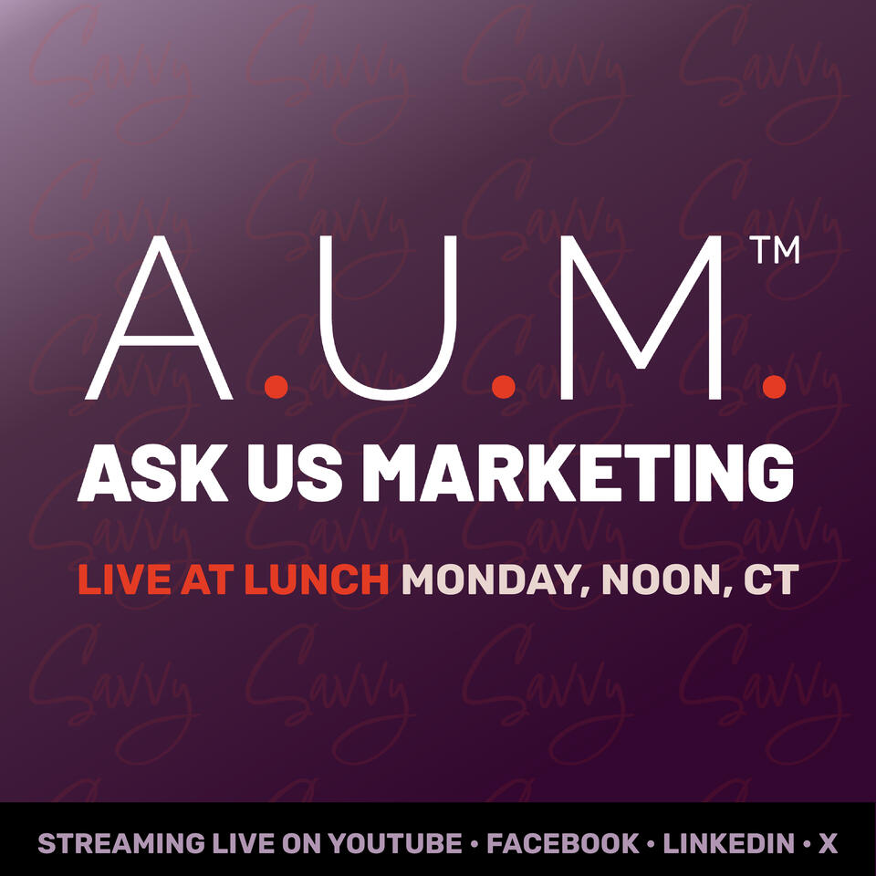 A.U.M. - Ask Us Marketing™