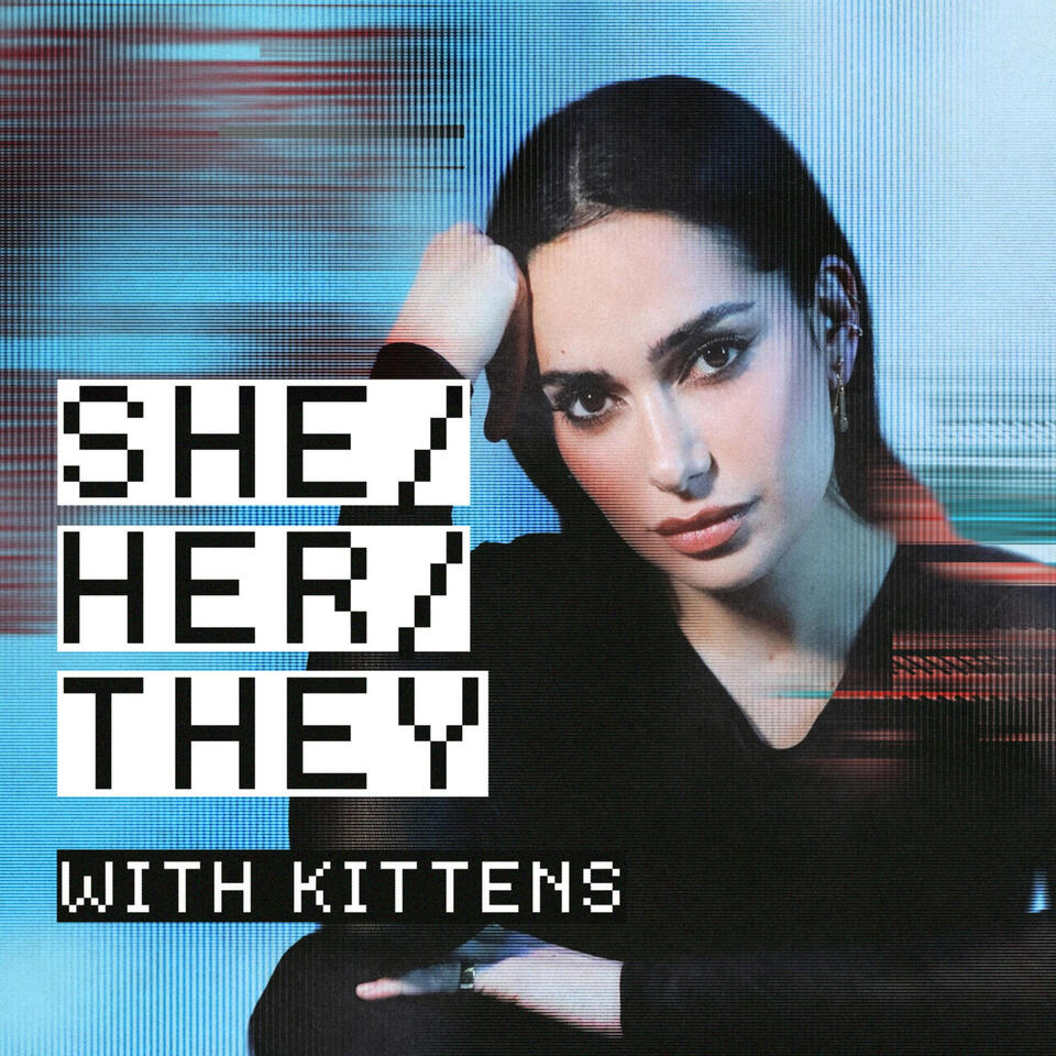 SHE/HER/THEY with KITTENS