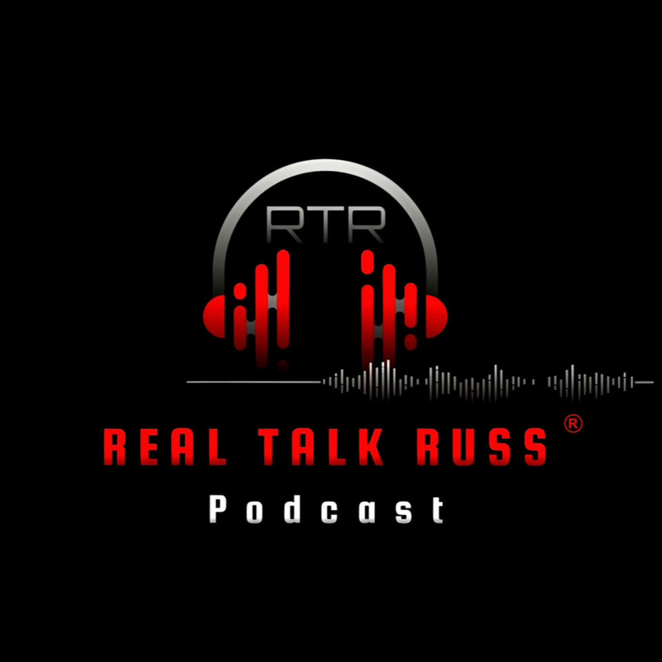 Real Talk Russ