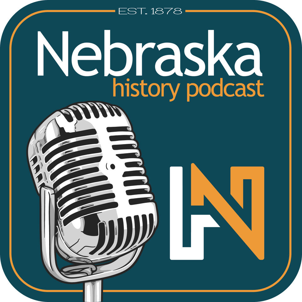 Nebraska History Podcast
