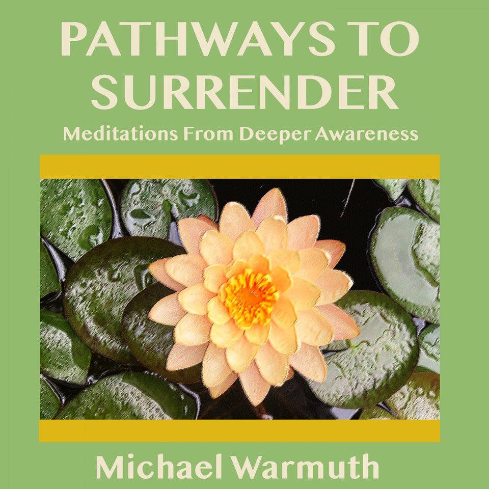 Pathways To Surrender