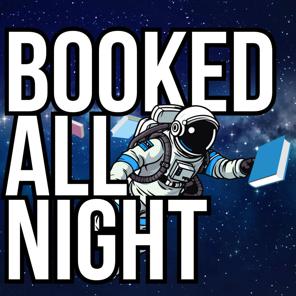 Booked All Night