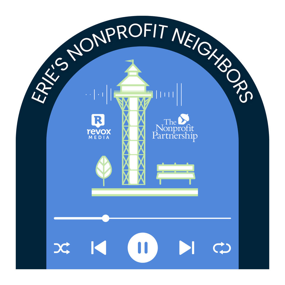 Erie's Nonprofit Neighbors: Casual Chats About Serious Work